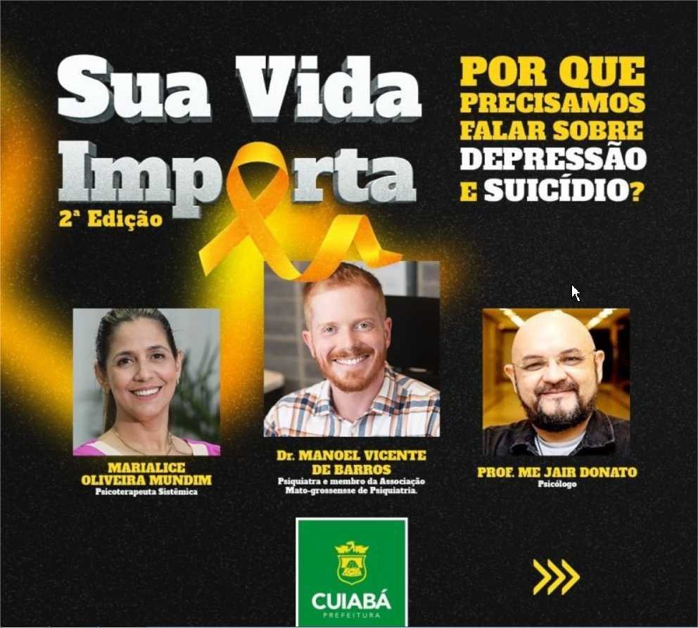 Prefeitura convida população para participar do 2º Encontro Municipal ‘Sua Vida Importa’ que acontece nesta quarta-feira (13)