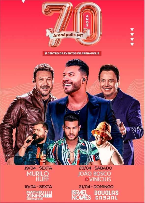 Comemoração dos 70 anos de Arenápolis terá 3 dias de evento com show nacionais e locais; confira