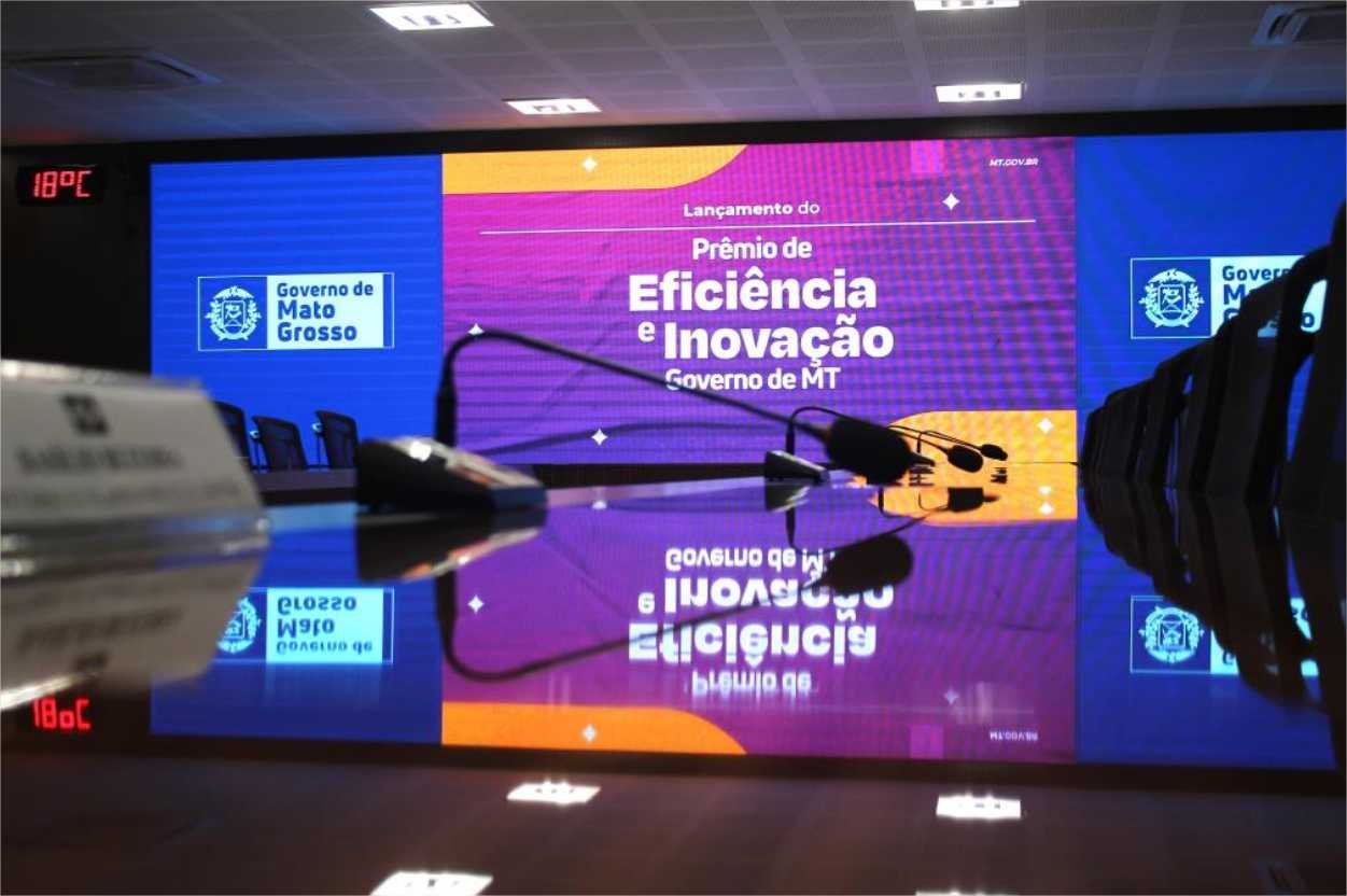 Governo de MT divulga resultado preliminar do Prêmio de Eficiência e Inovação