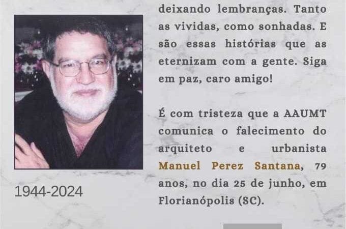 NOTA DE PESAR –  Academia Mato-grossense de Arquitetura lamenta morte de professor Manuel Perez