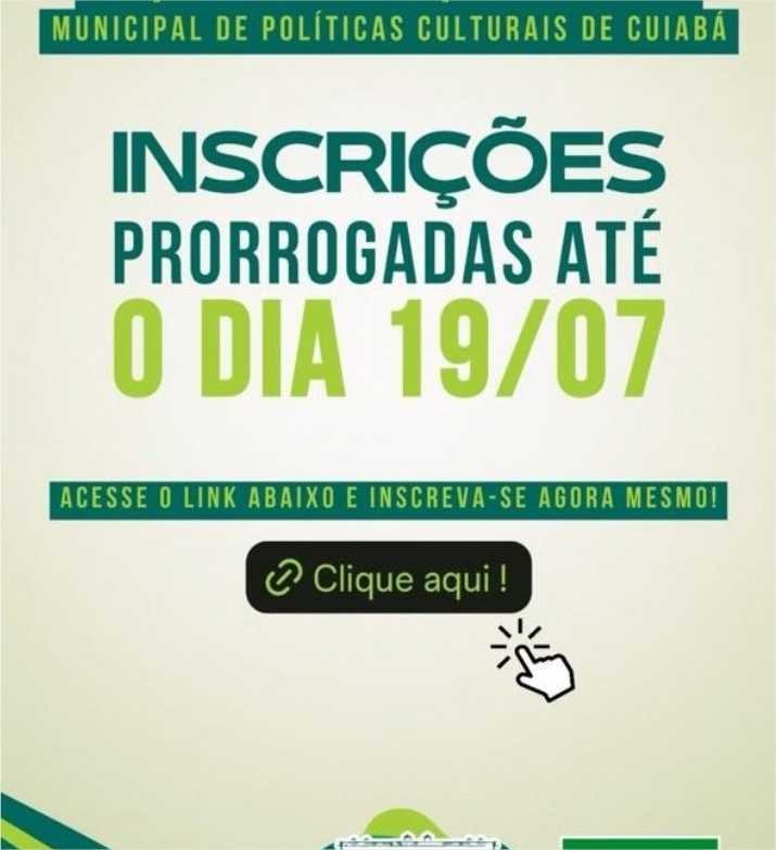 Prefeitura de Cuiabá prorroga inscrições para o Conselho Municipal de Política Cultural até sexta-feira (19)