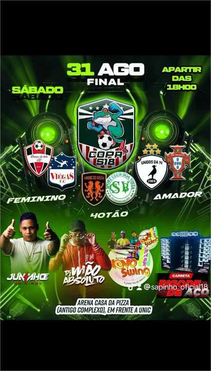 As grandes finais das Copas S18 serão na Arena Casa da Pizza neste sábado (31)