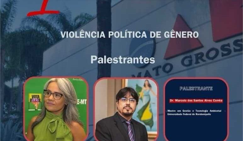 1ª Jornada Jurídica em Campo Verde debate “Violência Política de Gênero”