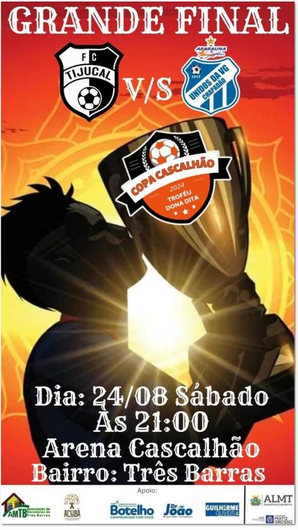 Grande final da Copa Cascalhão é neste sábado (24)