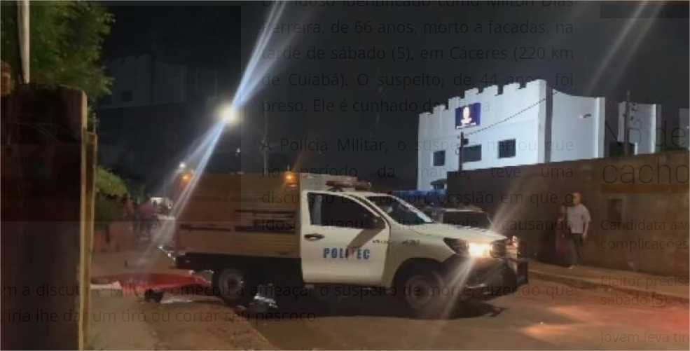 Idoso é esfaqueado até a morte por cunhado em Cáceres