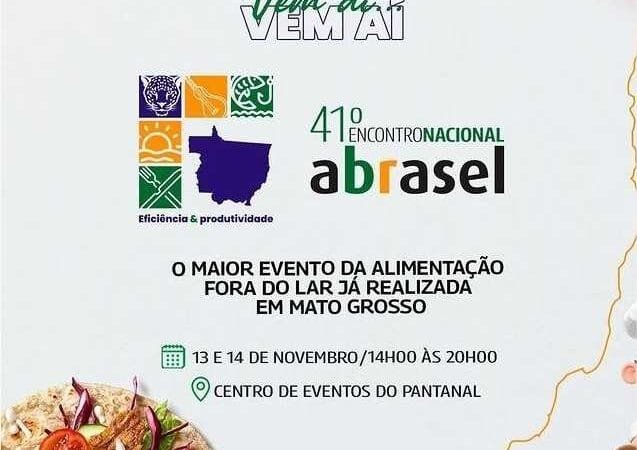 Cuiabá será palco do 41º Encontro Nacional Abrasel em novembro