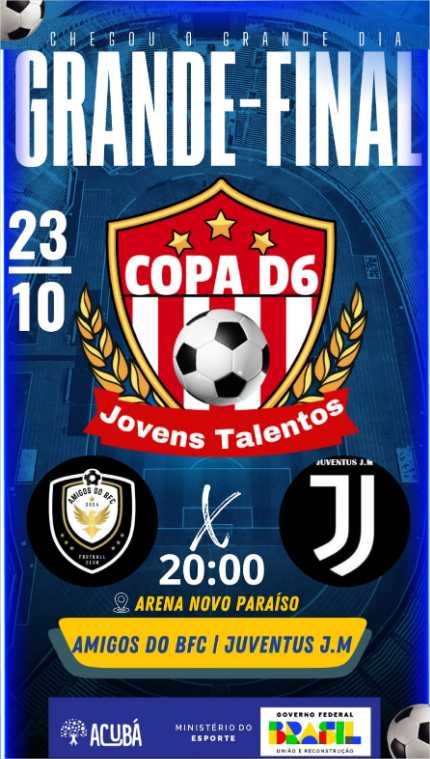 Final da Copa D6 Jovens Talentos é nesta quarta (23)