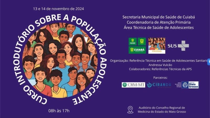 Secretaria Municipal de Saúde promove ‘Curso Introdutório sobre Saúde do Adolescente’