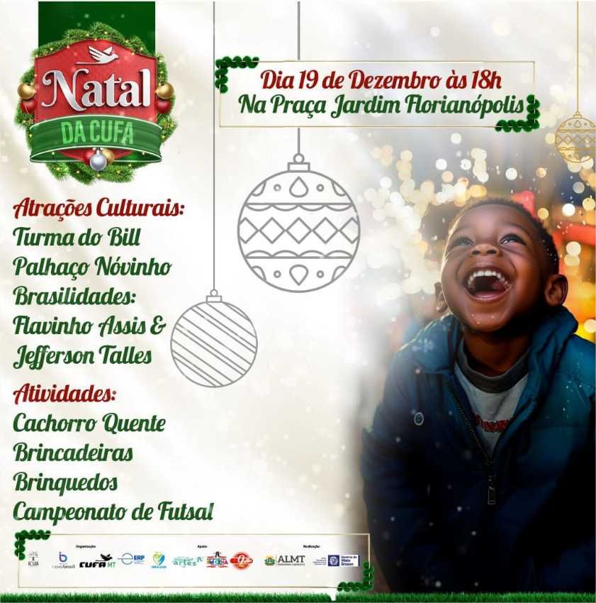 Natal da Cufa vai levar arte e diversão para famílias cuiabanas