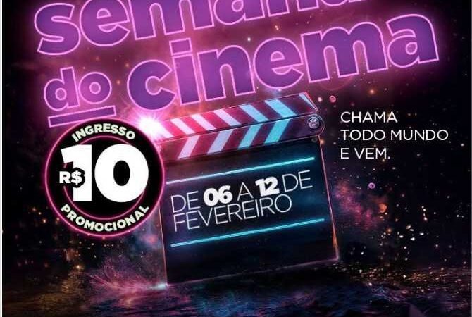 Semana do Cinema oferece ingressos a R$ 10 no Cineflix do Várzea Grande Shopping
