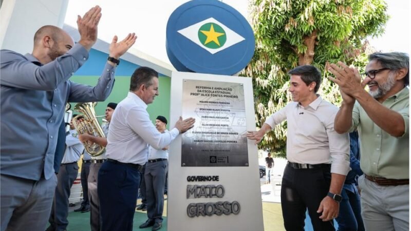 Governo de MT entrega reforma geral e ampliação da Escola Estadual Alice Fontes em Cuiabá