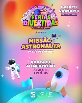 Férias ganham clima de aventura espacial com programação gratuita para crianças em VG