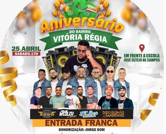 Bairro vitória régia celebra 35 anos com forte mobilização comunitária