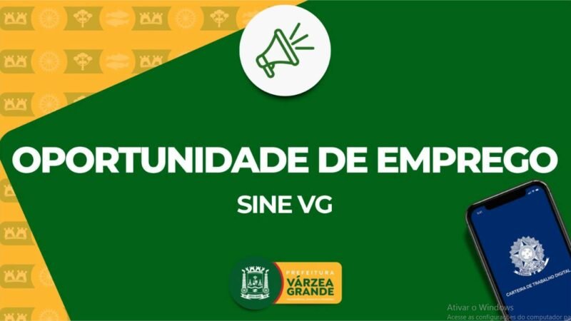 Sine de Várzea Grande fecha abril com 223 vagas abertas e alerta para baixa procura