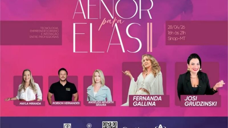 Aenor Para Elas II reforça união, qualificação e protagonismo feminino na engenharia em Sinop