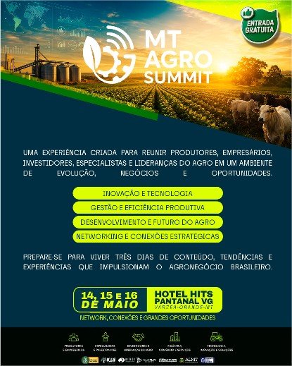 MT Agro Summit reúne inovação, gestão e futuro do campo em Várzea Grande
