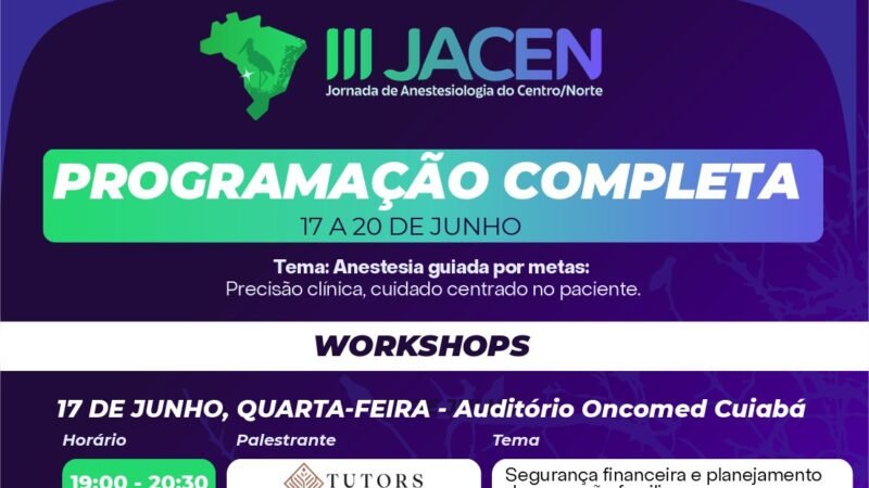Anestesiologistas de todo o país reúnem-se em Cuiabá para a III Jacen 2026