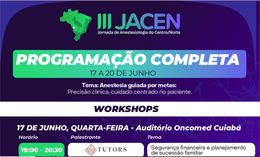 Anestesiologistas de todo o país reúnem-se em Cuiabá para a III Jacen 2026