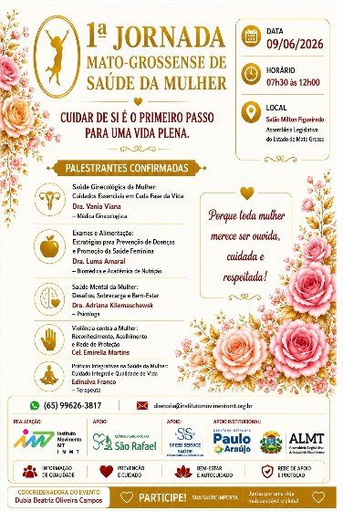1ª Jornada Mato-Grossense de Saúde da Mulher promove debate sobre prevenção, bem-estar e qualidade de vida feminina