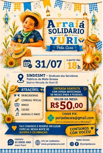 Arraiá Solidário busca arrecadar recursos para tratamento de menino cuiabano contra doença ultrarrara