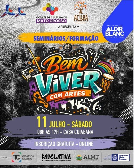 ACUBÁ realiza seminário “Bem Viver com Artes” em Cuiabá com inscrição gratuita