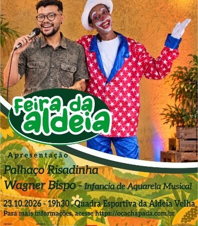Feira da Aldeia Celebra Infância com música, Palhaçaria e Diversão em Chapada dos Guimarães