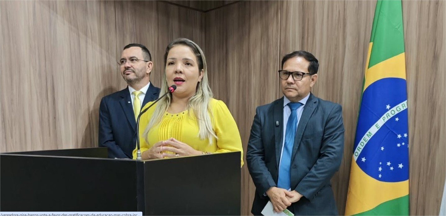 Vereadora Gisa Barros vota a favor das gratificações da Educação, mas cobra inclusão dos técnicos e envio do PCCS da categoria