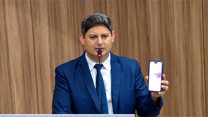 Vereador Jero Neto cobra urgência do DAE para solucionar falta de água em residência de gestante no bairro Nova Fronteira
